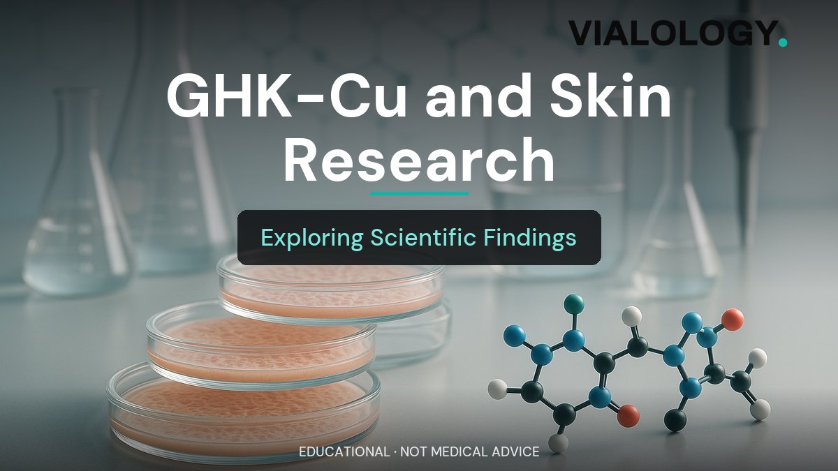 GHK-Cu for Skin and Recovery Research: Applications Beyond the Basic Science